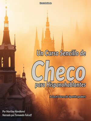 cover image of Un Curso Sencillo de Checo para Hispanohablantes